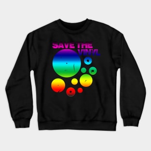 Save The Vinyl, colored Crewneck Sweatshirt